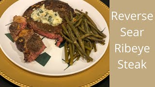 Reverse Sear Ribeye Steak [upl. by Odnanreh]