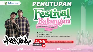 LIVE 🔴 Penutupan Festival Balangan 2024 [upl. by Garnes]