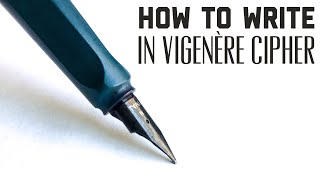 How To Write In Vigenère Cipher [upl. by Aleacem]