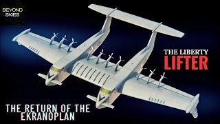 The Return of the Ekranoplan Meet the American Liberty Lifter [upl. by Tiffanle]