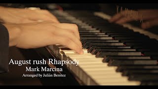 August Rush Rhapsody  Piano solo  By Julian Benitez [upl. by Knight]