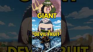 Giants with Devil Fruit Powers in One Piece [upl. by Kermie]