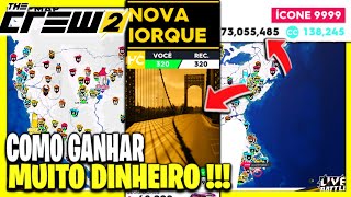 COMO GANHAR MUITO DINHEIRO NO THE CREW 2  NOVA YORK [upl. by Sandye632]