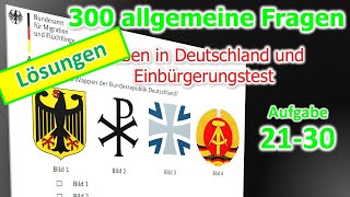 Leben in Deutschland und Einbürgerungstest 20232024 Aufgabe 2130Lösungen [upl. by Douty]