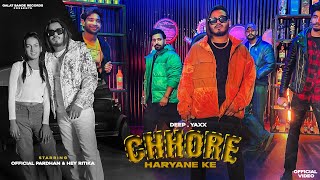 Chhore Haryana Ke Official Music Video Official Pardhan  Hey Ritika  New Haryanvi Song 2023  4K [upl. by Oxley426]