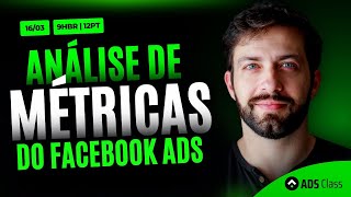 Análise de métricas do Facebook Ads Como faço passo a passo [upl. by Sheffie]