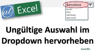 Ungültige Auswahlen im Drowdown hervorheben  Bedingte Formatierung  Excel [upl. by Einatsed]