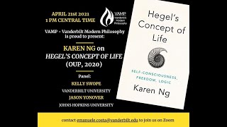 Karen Ng  Hegels Concept of Life  VAMP Book Session April 2021 [upl. by Catrina]