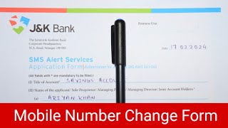 J amp k Bank Mobile Number Change Form 2024  J amp K Bank Mobile Number Register Form Fill Up [upl. by Zehcnas]