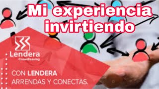 Lendera Mi experiencia en 2 años inversiones en proyectos de pymes [upl. by Pufahl]