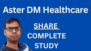 Aster DM Healthcare Share  Complete Study  Aster DM Healthcare Share Latest News [upl. by Anirrehs]