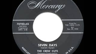 1956 HITS ARCHIVE Seven Days  CrewCuts [upl. by Frederick]