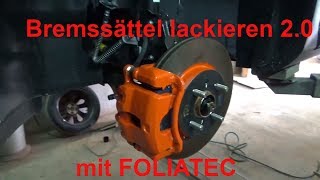 Bremssattel lackieren 20 mit FOLIATEC [upl. by Helms]