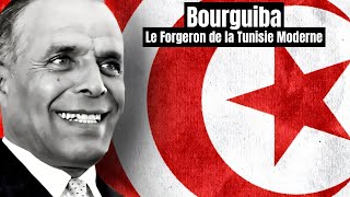 Bourguiba  Le Forgeron de la Tunisie Moderne [upl. by Iam]