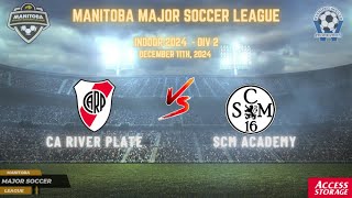 December 11th WSF Div 2 CA River Plate vs SCM Academy [upl. by Zorah43]