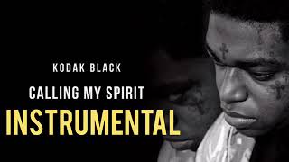 Kodak Black  quotCalling My Spiritquot Instrumental [upl. by Aratahs]