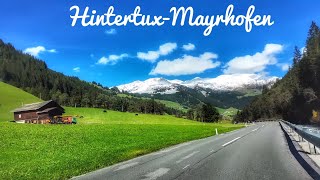 🇦🇹Driving in Austria Zillertal From Hintertux to Mayrhofen 2024 4K [upl. by Katalin]