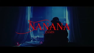 Camin  NANANA Videoclip oficial [upl. by Ahsie]