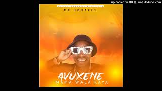 MR HORACIOAVUXENE MAMA WALA KAYA 2024 MD MUSIC [upl. by Akkeber]