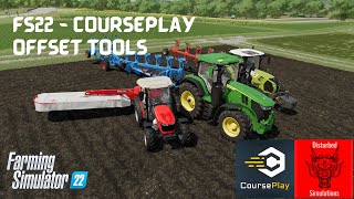 FS22  Courseplay  Offset tools [upl. by Ambrosio]