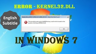 How to fixed dynamic link library Kernel32dll Error  Windows 7 [upl. by Eiramanna]