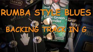 Rumba style Blues  Backing Track in G major [upl. by Mannuela]