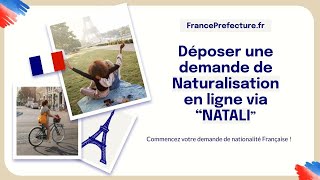 Naturalisation 2025  Comment déposer une demande en ligne via NATALI étape par étape [upl. by Asik]