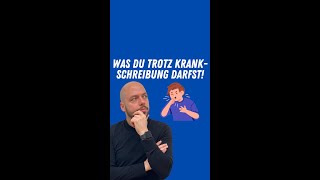 Was darf man trotz Krankschreibung⁉️🤔 [upl. by Hadeehsar]