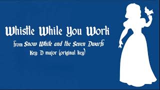 Whistle While You Work karaokeinstrumental  Snow White and the Seven Dwarfs [upl. by Maher381]