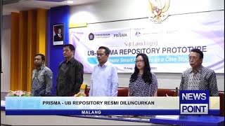 PRISMA UB REPOSITORY RESMI DILUNCURKAN  NEWS POINT [upl. by Ydna]