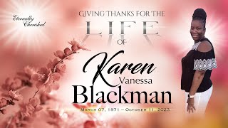 Giving Thanks For The Life Of  Karen Vanessa Blackman [upl. by Swarts186]