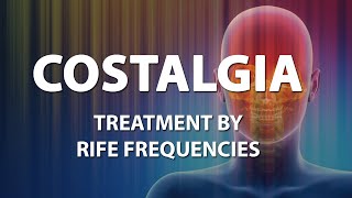 Costalgia Pleuralgia Rib Pain  RIFE Frequencies Treatment  Energy Quantum Medicine Bioresonance [upl. by Aniakudo]