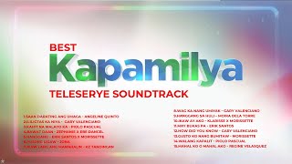 Best Kapamilya Teleserye Soundtrack  NonStop OPM Songs [upl. by Simmonds]