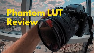 Phantom Luts on Panasonic  Joel Famularo Review [upl. by Hofmann]