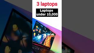 Laptop under 10000  best laptops 2023 shorts viral [upl. by Pettiford614]