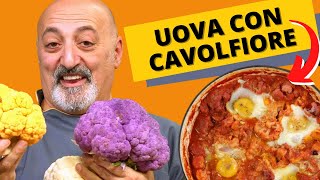 Uova con cavolfiore  piatto rustico e saporito [upl. by Sender]