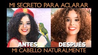 Como aclarar el cabello naturalmente rápido y sin decolorar  DIY spray aclarador [upl. by Viviene133]