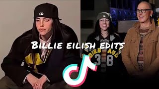 BILLIE EILISH TIKTOK EDITS COMPILATION PT11 [upl. by Bloom]