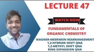 Fundamentals of Organic Chemistry Lecture 47 WagnerMeerwein rearrangement QNA [upl. by Magel42]