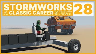 Stormworks  Classic Career Story 28 [upl. by Nazler]