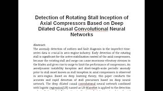 Detection of Rotating Stall Inception of Axial Compressors Based on Deep Dilated Causal Convolutiona [upl. by Inal]