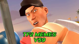 TF2 MEMES V59 [upl. by Ymij]