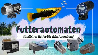 Futterautomaten für den Urlaub und Alltag  Aquarium und Urlaub geht das [upl. by Maureene429]