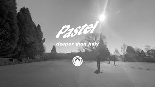 Pastel  Deeper Than Holy OFFICIAL VIDEO [upl. by Kuo]