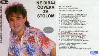 Mitar Miric  Castio bi sve jarane  Audio 1985 [upl. by Uriel]