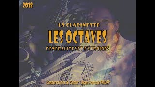 Clarinette  les Octaves 2èmes cycles [upl. by Kipper]