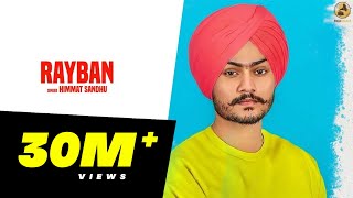 Rayban  Himmat Sandhu Official Video 2018  Folk Rakaat [upl. by Seth512]