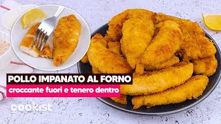 Pollo impanato al forno croccante fuori e tenero dentro [upl. by Merow]