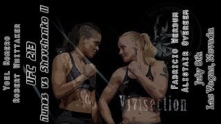 The MMA Vivisection  TUF 25 amp UFC 213 picks odds amp analysis [upl. by Moises741]