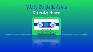 Wały Jagiellońskie  Kukuła disco [upl. by Eustatius]